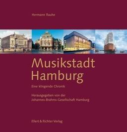 Musikstadt Hamburg. Eine klingende Chronik. (Buch mit 7 CDs)