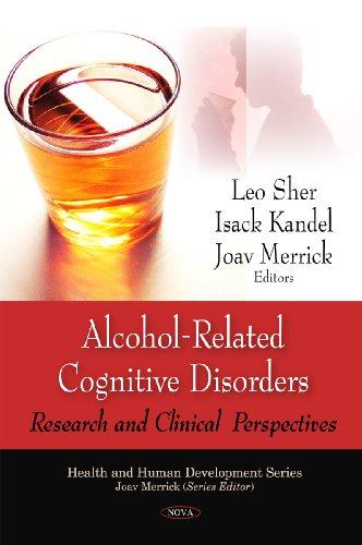 Alcohol-Related Cognitive Disorders: Research & Clinical Perspectives (Health and Human Development Series)