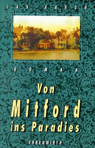 Von Mitford ins Paradies