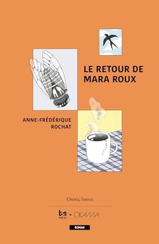 Le retour de Mara Roux