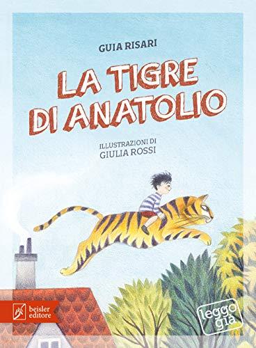 La tigre di Anatolio (Leggo già)