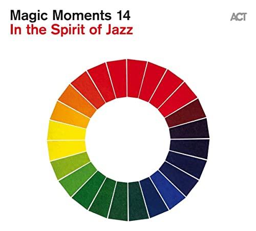 Magic Moments 14-in the Spirit of Jazz