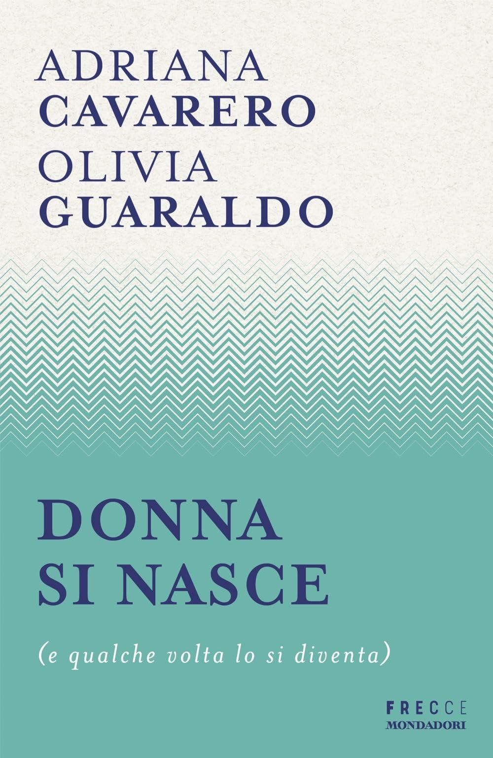 Donna si nasce (e qualche volta lo si diventa) (Frecce)