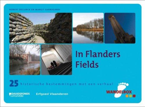 In Flanders Fields: 25 historische bestemmingen met een verhaal