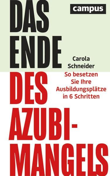 Das Ende des Azubimangels: So besetzen Sie Ihre Ausbildungsplätze in 6 Schritten