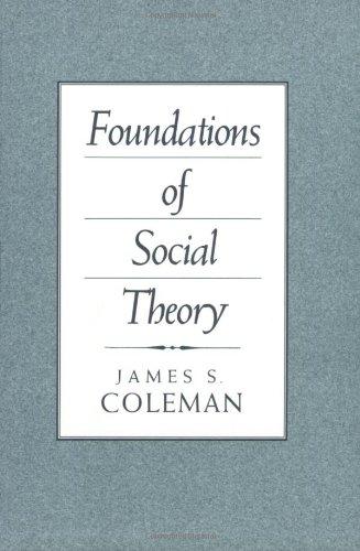 Foundations of Social Theory