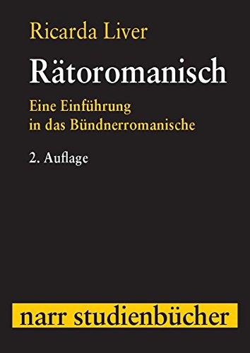 Rätoromanisch: Eine Einführung (Narr Studienbücher)