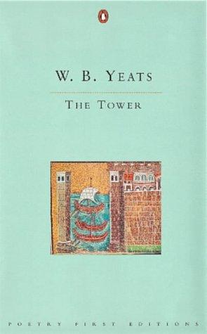 Tower (Penguin Classics: Poetry First Editions)