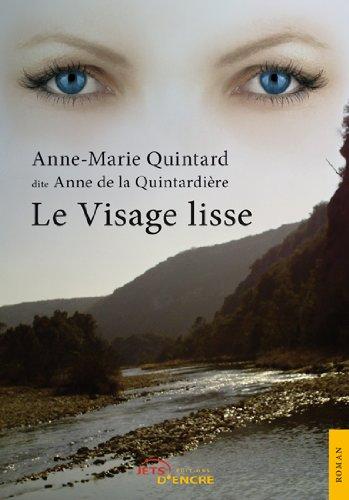 Le Visage lisse