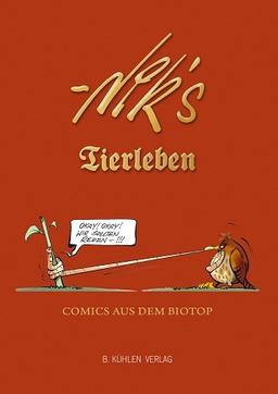 Nik's Tierleben: Comics aus dem Biotop ... IN PRODUKTION, LIEFERBAR AB 27. JANUAR 2012