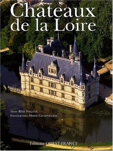 Les châteaux de la Loire