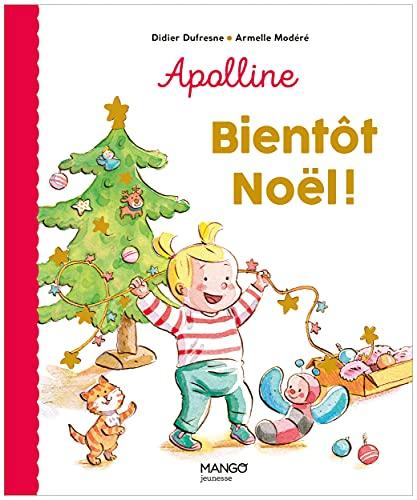 Apolline. Bientôt Noël !