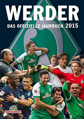 Werder: Das offizielle Jahrbuch 2015