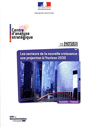 Les secteurs de la nouvelle croissance : une projection à l'horizon 2030