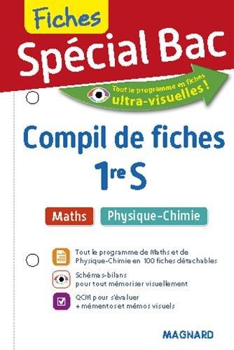 Compil de fiches 1re S : maths, physique-chimie