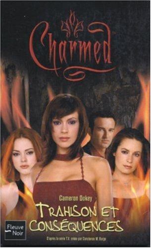 Charmed. Vol. 21. Trahison et conséquences