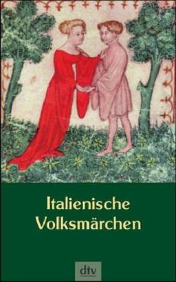 Italienische Volksmärchen. Mit 13 Illustrationen