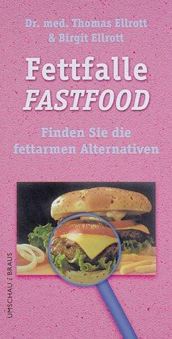 Fettfalle Fastfood. Finden Sie die fettarmen Alternativen