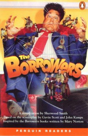 The Borrowers (Penguin Joint Venture Readers)