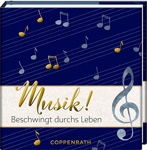 Musik!: Beschwingt durchs Leben (BiblioPhilia)