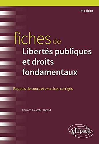 Fiches de libertés publiques et droits fondamentaux : rappels de cours et exercices corrigés