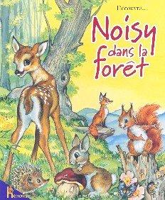 Noisy dans la forêt