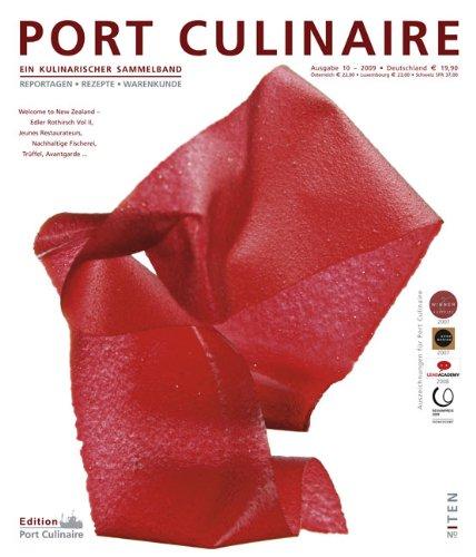 Port Culinaire Ten - Band No. 10: Sicherer Hafen für Gourmets