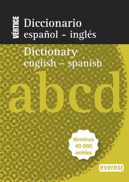 Diccionario Nuevo Vértice español-inglés, English-Spanish : términos 40000 entries (Diccionarios bilingües)