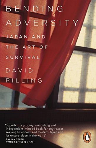 Bending Adversity: Japan and the Art of Survival