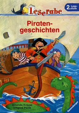 Leserabe. Piratengeschichten. 2. Lesestufe, ab 2. Klasse