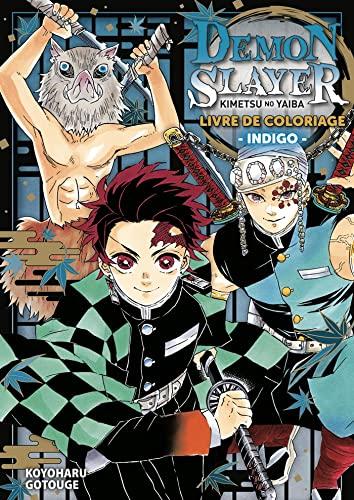 Demon slayer : Kimetsu no yaiba : livre de coloriage indigo