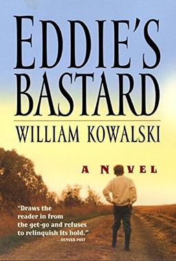 Eddie's Bastard: A Novel