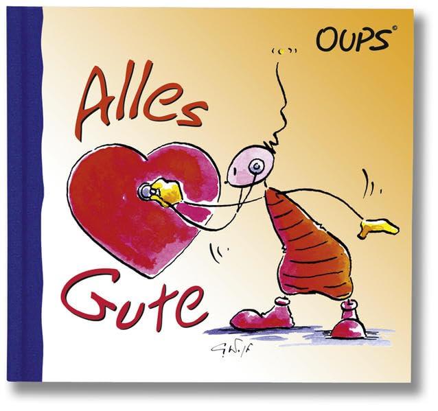 Alles Gute: Oups Minibuch