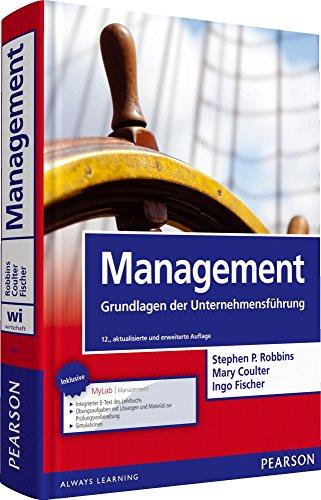 Management: Grundlagen der Unternehmensführung (Pearson Studium - Economic BWL)