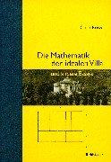 Die Mathematik der idealen Villa und andere Essays