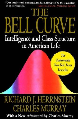 Bell Curve: Intelligence and Class Structure in American Life (A Free Press Paperbacks Book)