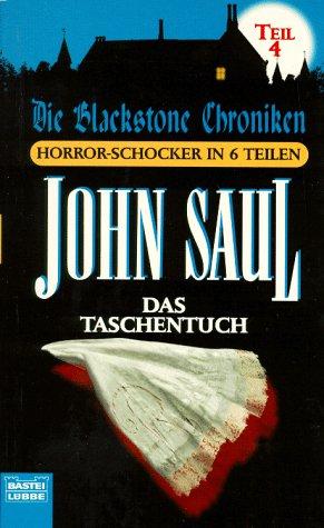 Das Taschentuch. Die Blackstone Chroniken Teil 4.