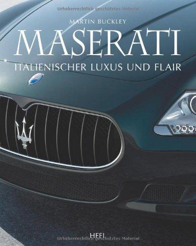 Maserati: Italienischer Luxus und Flair