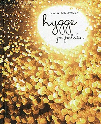 Hygge po polsku