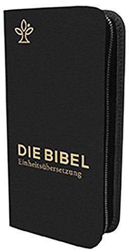 Die Bibel. Taschenausgabe nobilis Echtleder mit Reißverschluss: Gesamtausgabe. Einheitsübersetzung