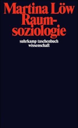 Raumsoziologie (suhrkamp taschenbuch wissenschaft)