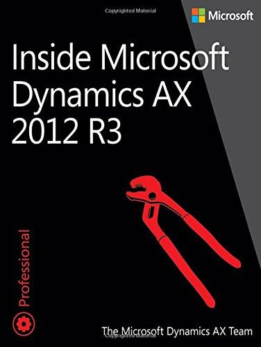 Inside Microsoft Dynamics AX 2012 R3