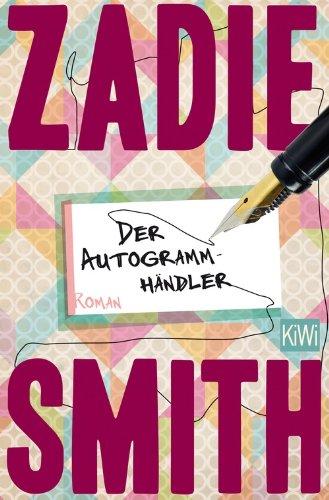 Der Autogrammhändler: Roman