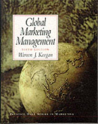 Global Marketing Management (Prentice Hall Series in Marketing)