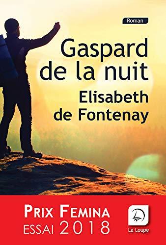 Gaspard de la nuit : autobiographie de mon frère