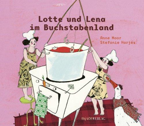 Lotte und Lena im Buchstabenland