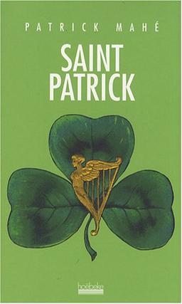 Saint Patrick : le trèfle au coeur