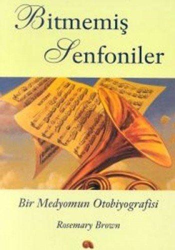 BİTMEMİŞ SENFONİLER