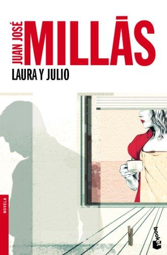 Laura y Julio (Novela y Relatos)