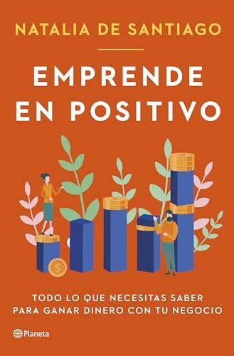 Emprende en positivo (No Ficción)